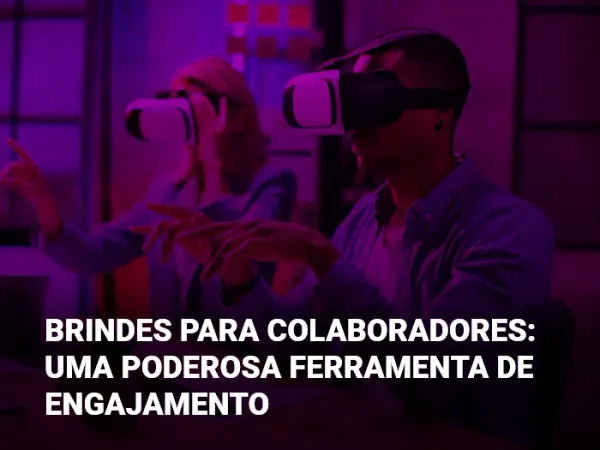 Brindes para colaboradores