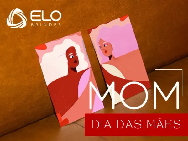 Os melhores brindes para o Dia das Mães